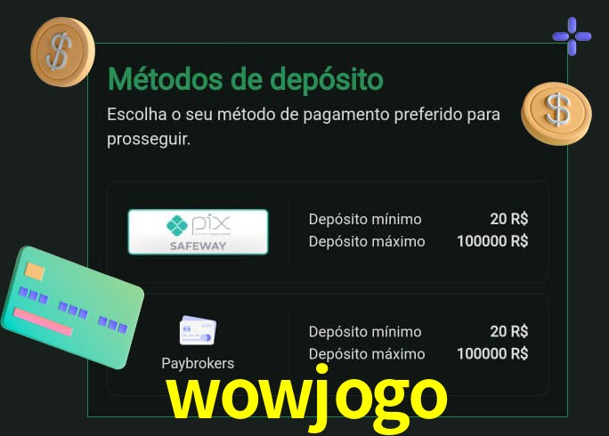 O cassino wowjogo oferece uma grande variedade de métodos de pagamento